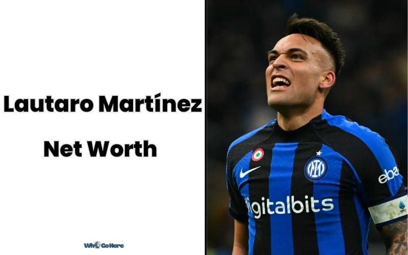 What is Lautaro Martinez 2023: Bio, Age, Weight, Height, Family & More