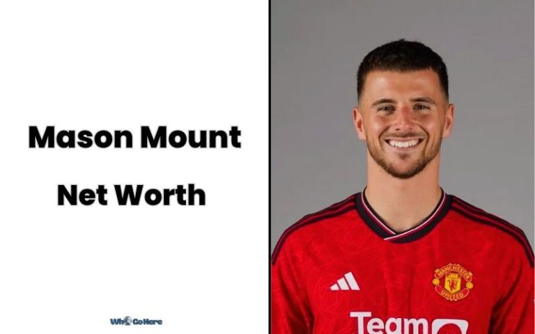 Mason Mount Net Worth 2023: Bio, Age, Family, Career & More