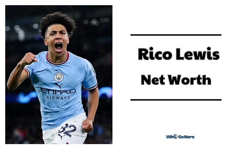 Rico Lewis Net Worth 2023: Bio, Age, Family, Career, Contact & More