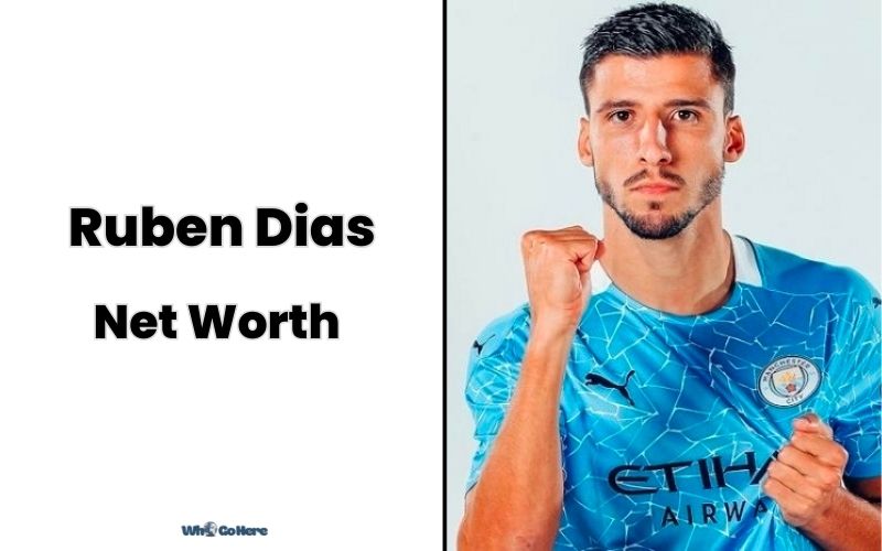 What is Ruben Dias Net Worth 2023: Bio, Age, Weight, Height, Family & More