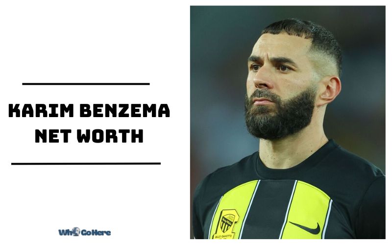 What is Karim Benzema Net Worth 2023 Bio, Age, Weight, Height, Family & More