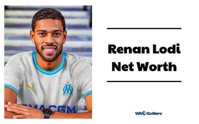 What is Renan Lodi Net Worth 2023 Bio, Age, Weight, Height, Family & More