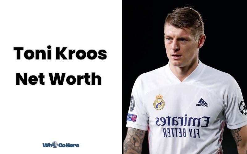 What is Toni Kroos Net Worth 2023 Bio, Age, Weight, Height, Family & More