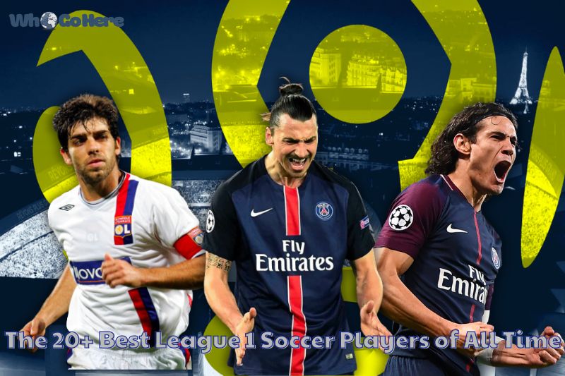 The 20+ Best Ligue 1 Players of All Time