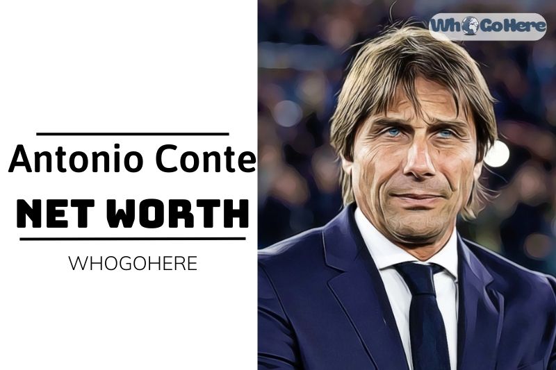 What is Antonio Conte Net Worth 2023 Bio, Age, Weight, Height, Stats, Trophies, Career And More