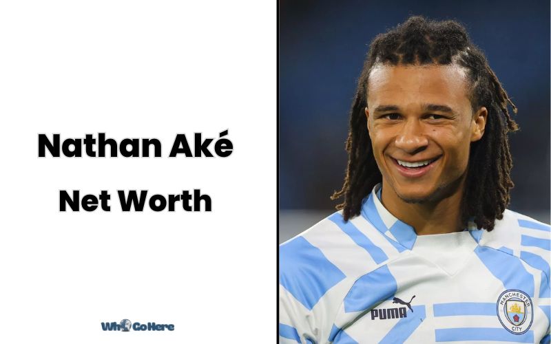 What is Nathan Aké Net Worth 2023 Bio, Age, Weight, Height, Family & More