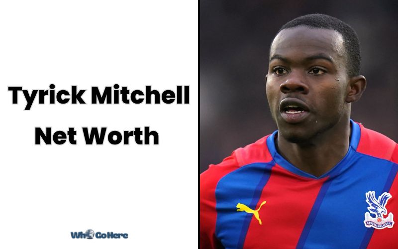 What is Tyrick Mitchell Net Worth 2023: Bio, Age, Weight, Height, Family And More