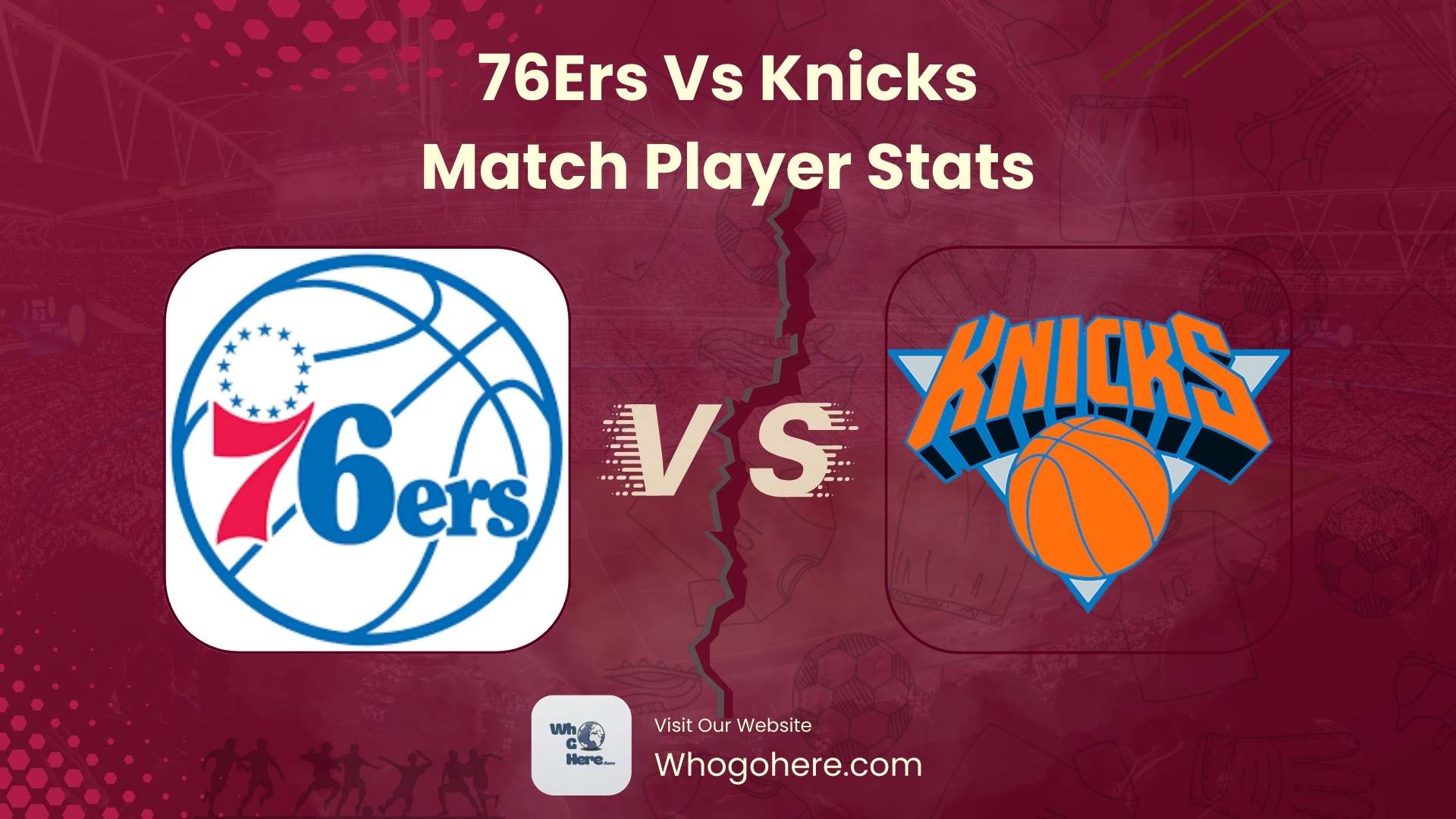 Knicks Vs 76Ers Match Player Stats