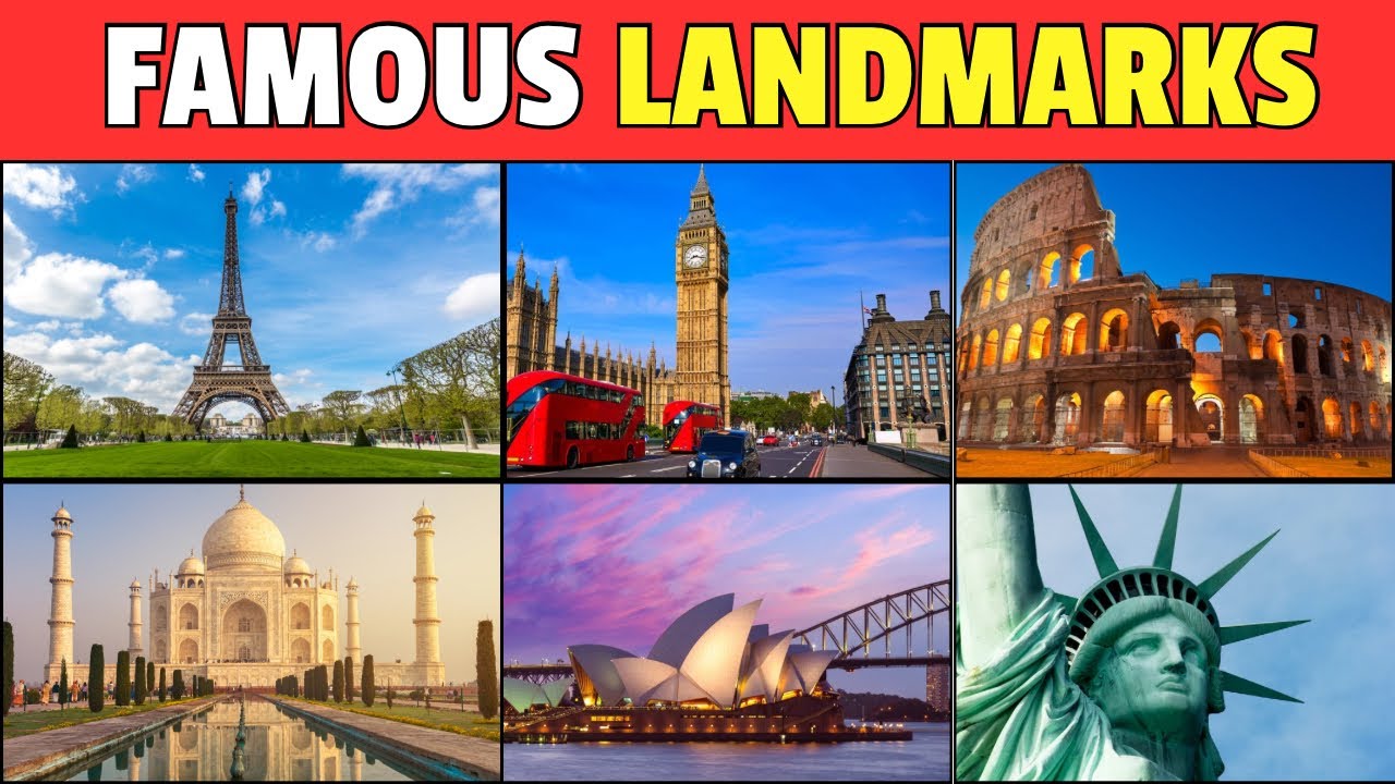 famous landmarks
